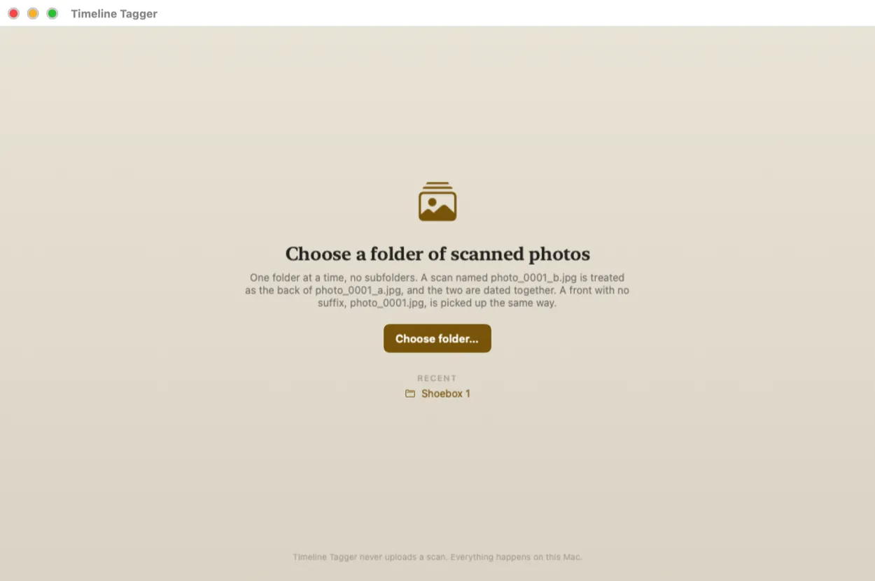 The Timeline Tagger welcome screen: a Choose folder button, a line explaining that photo_0001_b.jpg is treated as the back of photo_0001_a.jpg, and a recent folder called Shoebox 1